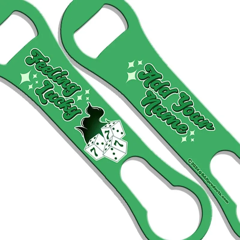 "ADD YOUR NAME" V-Rod® Bottle Opener – Feeling Lucky